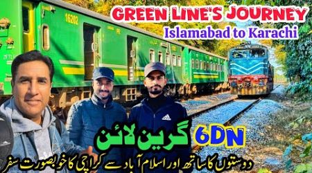 Fantastic Green Line 6Dn Train Travel with Friends from Islamabad to Karachi