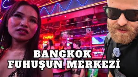 TAYLAND NEDEN FUHUŞUN MERKEZİ ? | Kuralsız Bangkok Geceleri 