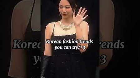 Korean fashion trends you can try (remake)#remake #koreanfashion #trading