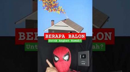 APAKAH BALON BISA ANGKAT RUMAH?! #physics #science #education @zackdfilms