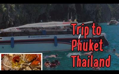 Trip to Phuket Thailand