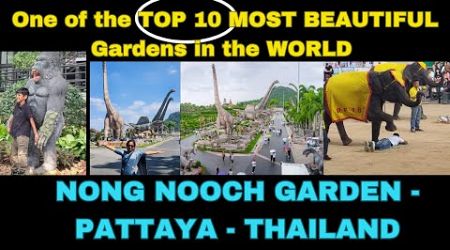 NONG NOOCH GARDEN - PATTAYA - THAILAND