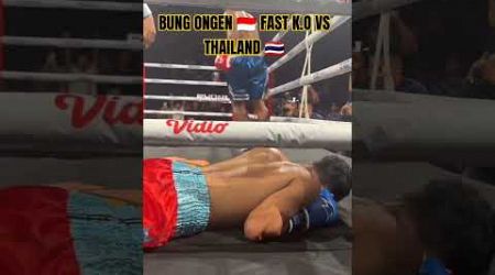 BUNG ONGEN KNOCK-OUT BRUTAL VS PETINJU THAILAND - Byon Combat Vol.4