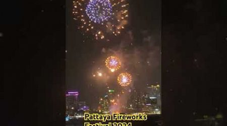 #Pattaya Fireworks Festival 2024