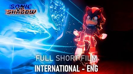 SONIC VS SHADOW - FULL FIGHT (INTERNATIONAL ENG) -ft: @RandomGoonVO @Tomotasauce (+13)