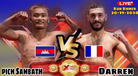 Live: ពេជ្រ សម្បត្តិ Vs ដារ៉ែន Darren ( Kun Khmer International Championship 30-11-2024 )