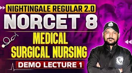 Cardiovascular System | Medical Surgical Nursing | NORCET 8 | Nightingale Regular 2.0 | Demo Lec 1