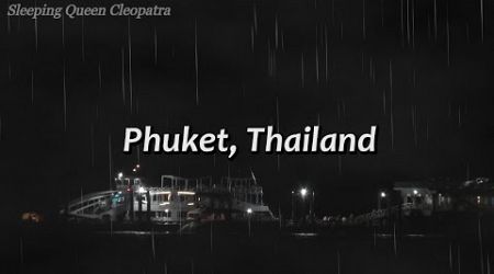 Night Rain at Phuket Pier, Rain Sounds for Deep Sleep, White Noise