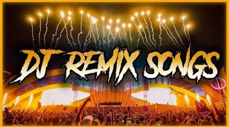 DJ REMIX SONG 2024 - Remixes &amp; Mashups of Popular Songs 2024 | DJ Songs Club Music DJ Remix Mix 2024