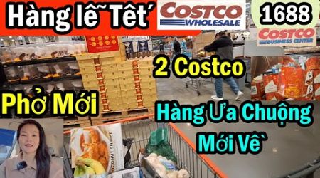 Hàng hiếm đẹp mới về cho Christmas, 2 Costco Wholesale + Business Phở Mới, #1688