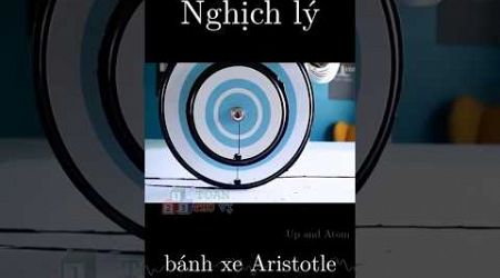 Nghịch lý bánh xe Aristotle #toanthuvi #education #toanhoc #maths