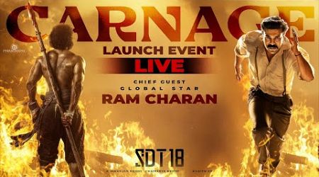 #SDT18 Carnage Launch Event LIVE | #SaiDurghaTej | Aishwarya Lekshmi | Rohith KP | Prime Show Ent