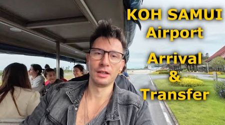 Stunning 4K Arrival at Koh Samui Airport &amp; Transportation. How to get a taxi to your accommodation