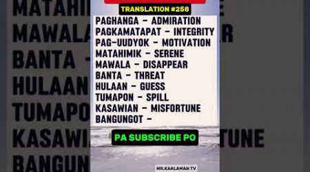 #258 #motivation #integrity #threat #translation #english #englishtranslation #tagalog #education