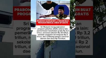 Prabowo Siapkan Rp 3,2 Triliun buat Program Medical Check Up Gratis#shortvideo