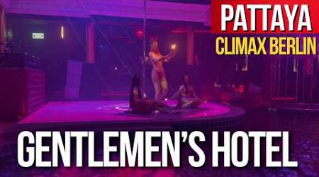 Show Highlights at Climax Berlin Pattaya: Experience the Hottest New Strip Club and Hotel!