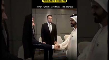 When Elon-Musk meets his &#39;Boss&#39; #shorts #success #billionaire #business #dubai #elonmusk #motivation