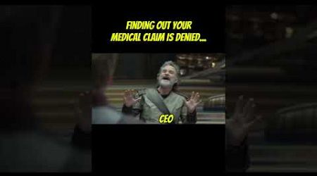 When your medical claim is denied... #memes #healthcare #ceo