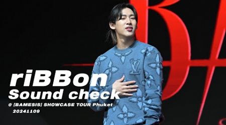 뱀뱀 BamBam, 리본 riBBon Sound check @ [BAMESIS] SHOWCASE TOUR Phuket 20241109