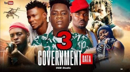 GOVERNMENT DATA EPISODE 3 FT ZUBBY,JAGABAN SQUAD,RATATA,OGB RECENT