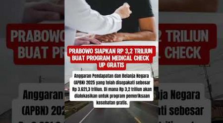 Prabowo Siapkan Rp 3,2 Triliun buat Program Medical Check Up Gratis #shorts