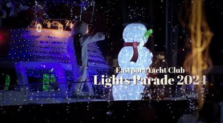 Eastport Yacht Club - Lights Parade 2024