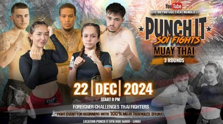 Muay Thai Punch it Soi Fight Thailand - Koh Samui live fight #31