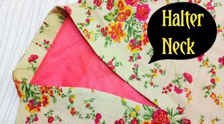 Neck Designs 2024: Spring/Summer Trends with Stitching Tutorials | Halter Neck