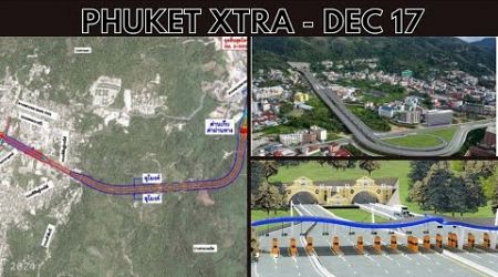 Phuket Expressway project moves ahead, Hit-and-run driver surrenders to police || Thailand News