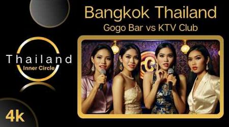 4K Bangkok - Do you know about KTV Clubs? | Walk And Talk | Thailand Inner Circle