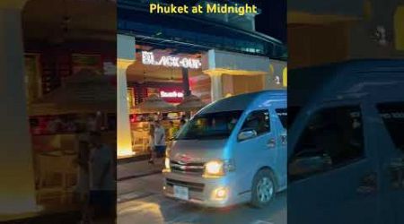 Phuket at midnight #travelvlog #traveling #thailand