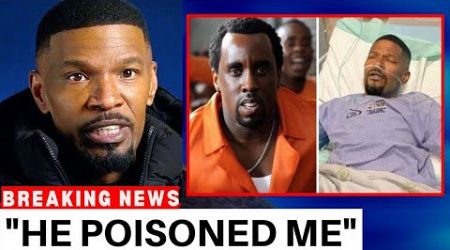 BREAKING: Jamie Foxx EXPOSES Diddy After His Arrest