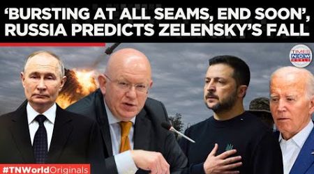 REGIME ON BRINK: Russia Predicts Imminent Collapse of Zelensky&#39;s Government | Times Now World