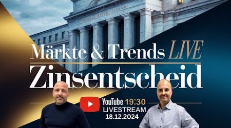 LIVESTREAM Zinsentscheid 18.12. um 19:30h mit Samir &amp; Andreas