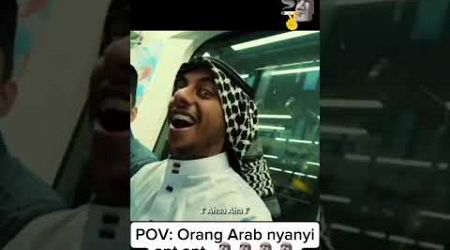 POV: Orang Arab nyanyi lagu apt