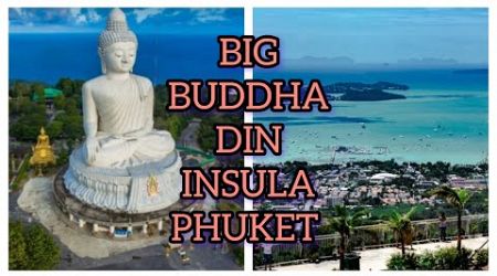 IN PHUKET, in locul unde a fost TSUNAMI in 2004, la statuia lui BIG BUDDHA THAILANDA 2024 I v.239