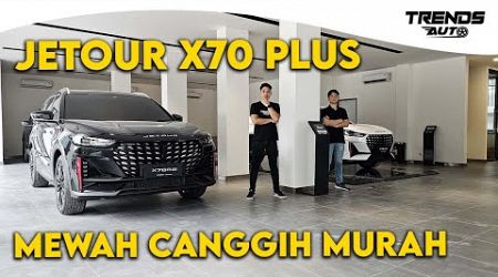 TEST DRIVE JETOUR X70 PLUS PENANTANG BARU MOBIL SUV MEWAH FITUR CANGGIH HARGA TERBAIK DI KELASNYA