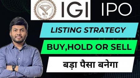 IGI IPO Listing Strategy