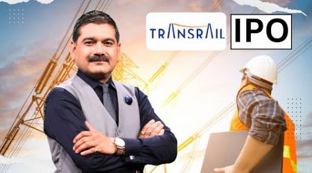 Transrail Lighting IPO: Top Reasons to Invest or Avoid | Price ₹410-432 | Anil Singhvi&#39;s View