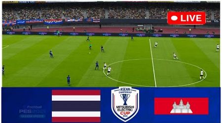 THAILAND vs CAMBODIA AFF MISUBISHI ELECTRIC CUP 2024 PES21