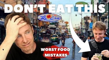 Food in Thailand - 25 Worst Mistakes To Avoid