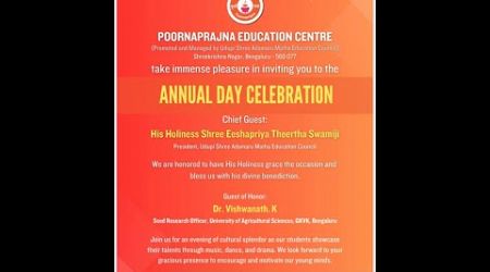 Annual Day Celebration2024 Poornaprajna Education center, shreekrishnanagar on20/12/2024Time:4.00 PM