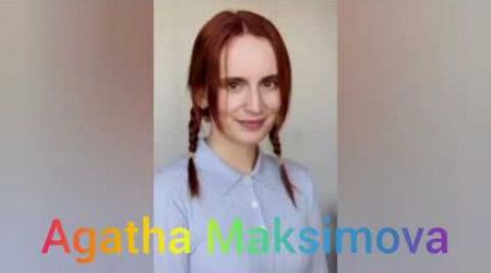 Agatha Maksimova Bio Wiki Age Lifestyle