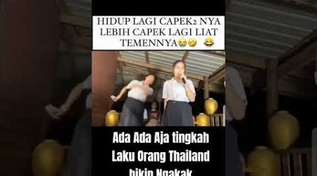 Joget Orang Thailand Bikin Ngakak.Joget apa kesurupan 