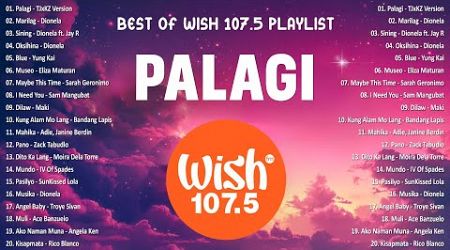 Best Of Wish 107.5 Songs Playlist 2024 | The Most Listened Song 2024 On Wish 107.5 | OPM Songs #opm