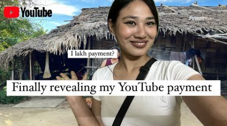 Hmko YouTube payment kitna milta hai || Arunachal Pradesh village lifestyle vlog