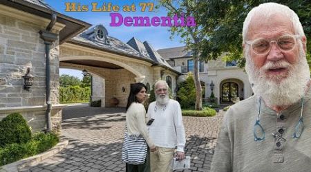 The Lifestyle of David Letterman ★ Hobbies, Houses, Dementia, Cars, Huge Net Worth