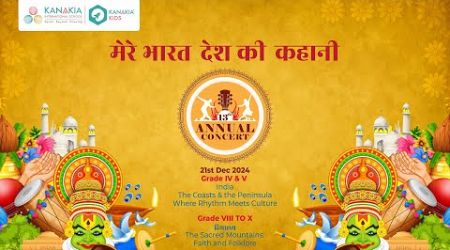 Kanakia International School, CBSE Board | 13th Annual Concert | (21st December 2024)