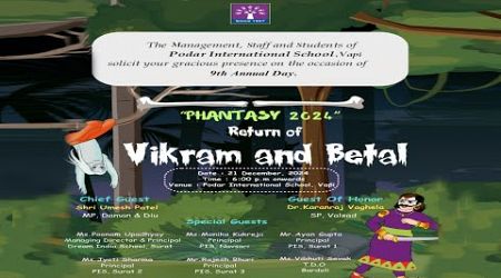 Podar International School - Vapi || 9th Annual Day Return of Vikram and Betal ||