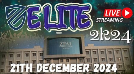 ZELITE-2024 by Zeal International School and Junior College, Sangli Live 21 December